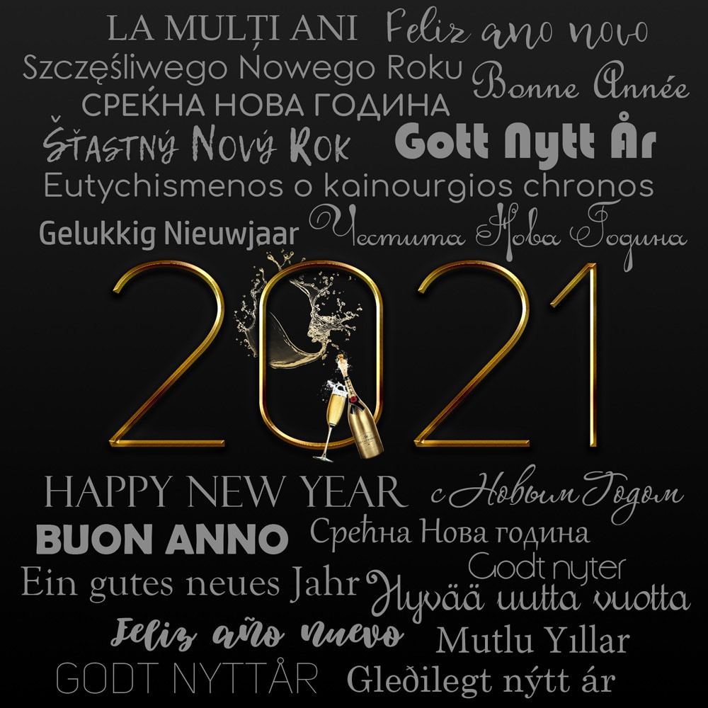 Честита нова година на различни езици, 2021, на 21 езика; Happy New Year 2021; How to say Happy New Year in 21 different languages, Eutychismenos o kainourgios chronos; Godt nytår; Gleðilegt nýtt ár; Feliz año nuevo; Buon Anno; Среќна Нова година; Ein gutes neues Jahr; Godt Nyttår; Szczęśliwego Nowego Roku; Feliz ano novo; La mulţi ani; с Новым Годом; Šťastný Nový Rok; Срећна Нова година; Mutlu yıllar; Hyvää uutta vuotta; Bonne année